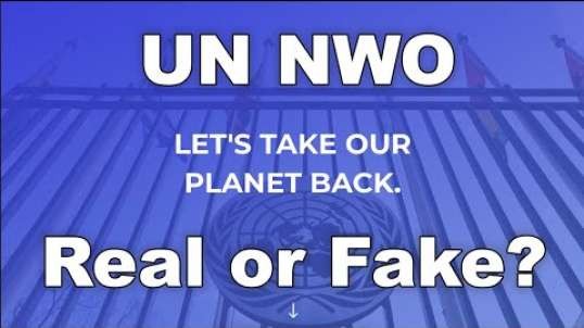 Fact Check: Is The United Nations New World Order Website Real?
